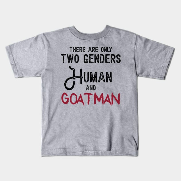 My Gender is Goatman Kids T-Shirt by thaumaturgearts